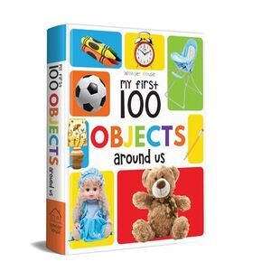 My First 100 Objects Around Us -- Wonder House Books